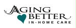 Aaging Better In-Home Care